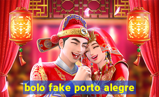 bolo fake porto alegre